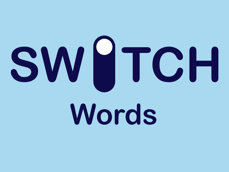 Are Switch Words Scientifically Proven?